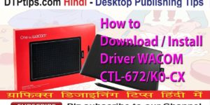 how to install wacom ctl 672 k0 - CTL Driver