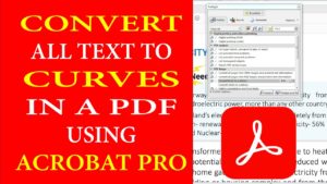 Solved: Converting all text to curves or outlines from a PDF using Adobe Acrobat PRO