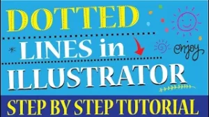 How to Create Dotted Lines in Adobe Illustrator: Easy Step-by-Step Tutorial