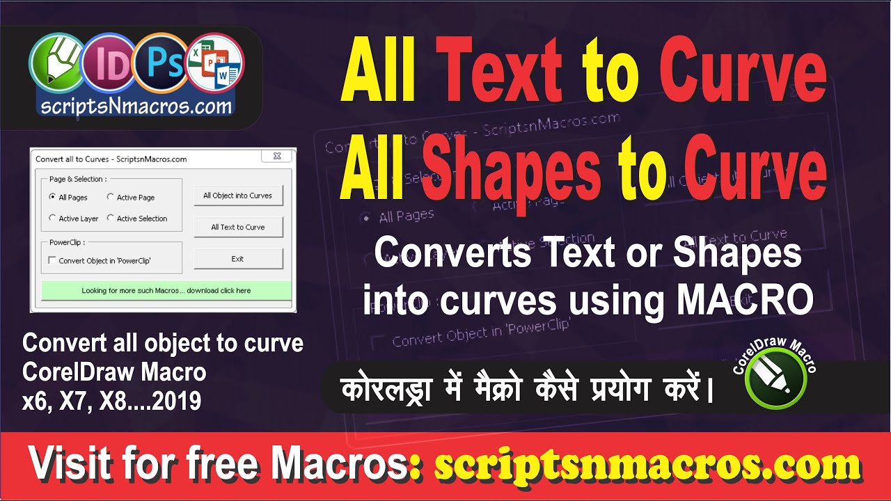 Convert Text and Objects to Curve – CorelDraw Macro