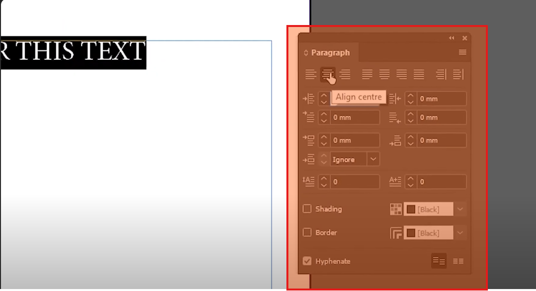 How to Center Text Horizontally and Vertically in Adobe InDesign