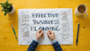Effective Business Planning: A Step-by-Step Guide for Small Companies