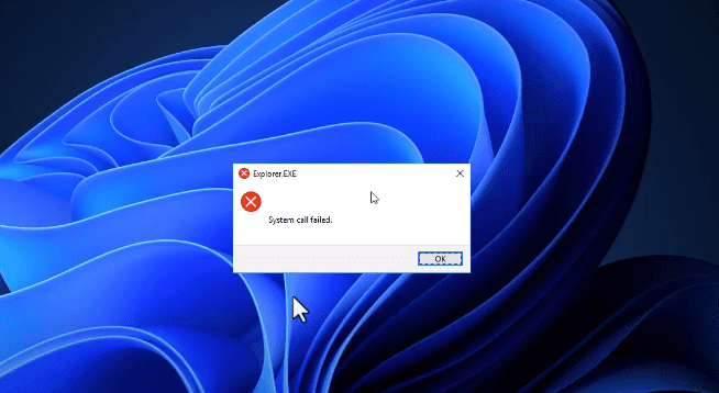 How to Fix “explorer.exe System Call Failed” Error in Windows 11, 10, 8, and 7