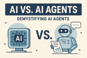 What Are AI Agents and How to Build Your Own AI Agent Easily