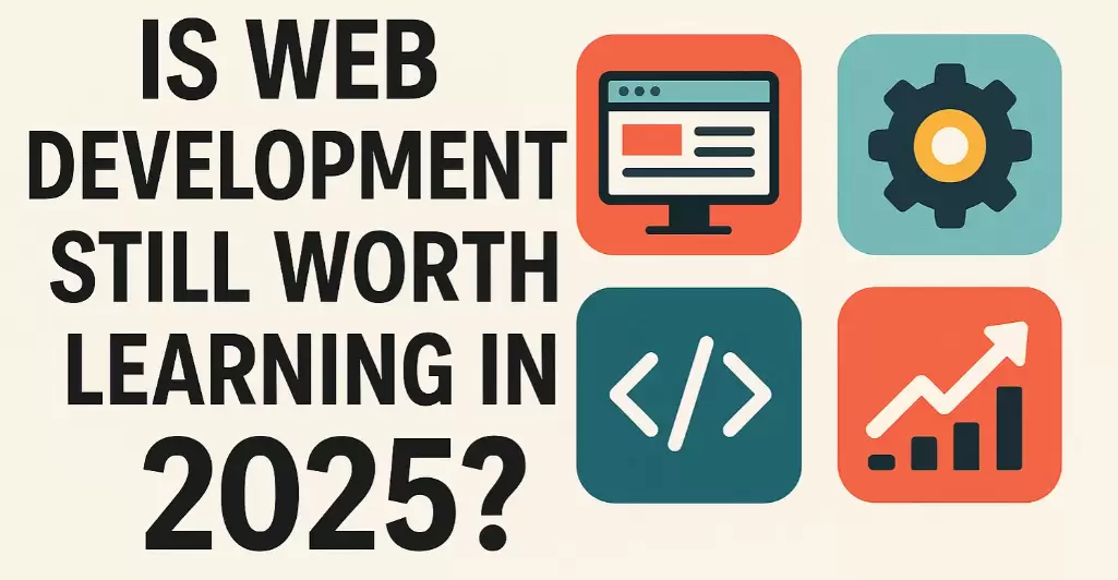 The Complete Web Development Roadmap for Beginners (2025 Guide ...