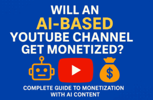 Can AI-Generated Content Be Monetized on YouTube in 2024? The Complete Guide