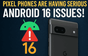 Are Pixel Users Facing Serious Issues After the Android 16 Update? Here's What We Know So Far