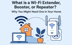 What is a Wi-Fi Extender, Booster, or Repeater? Why You Might Need One in Your Home