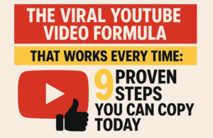 The Viral YouTube Video Formula That Works Every Time: 9 Proven Steps You Can Copy Today