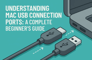 🔌 Understanding Mac USB Connection Ports: A Complete Beginner’s Guide