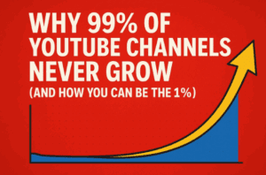 Why 99% of YouTube Channels Never Grow (And How You Can Be the 1%)