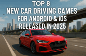 🚗 Top 8 New Car Driving Games for Android & iOS Released in 2025