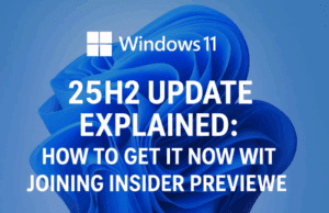 Windows 11 25H2 Update Explained: How to Get It Now Without Joining Insider Preview