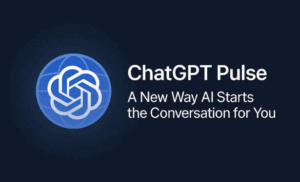 🌐 ChatGPT Pulse: A New Way AI Starts the Conversation for You