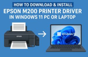 🖨️ How to Download & Install Epson M200 Printer Driver in Windows 11 PC or Laptop (Manual USB Setup)
