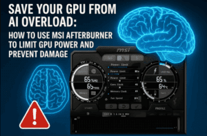 🧠 Save Your GPU from AI Overload: How to Use MSI Afterburner to Limit GPU Power and Prevent Damage