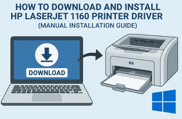 🖨️ How to Download and Install HP LaserJet 1160 Printer Driver on Windows (Manual Installation Guide)