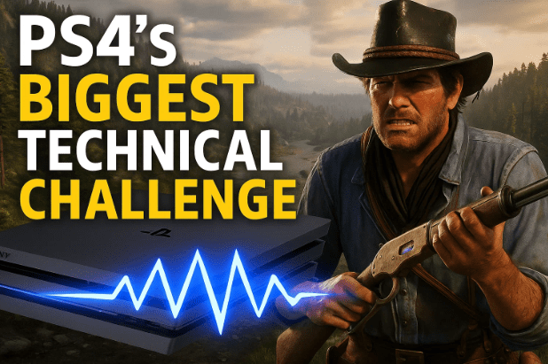🎮 PS4’s Biggest Technical Challenge: How Red Dead Redemption 2 Pushed the Console Beyond Its Limits