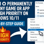 ⚙️ Permanently Set Any Game or App to High Priority on Windows 10/11 — Step-by-Step Guide