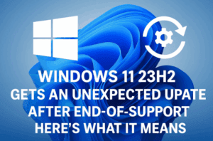 🪟 Windows 11 23H2 Gets an Unexpected Update KB5070312 After End-of-Support — Here’s What It Means