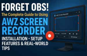 🔥 FORGET OBS! The Complete Guide to Using AWZ Screen Recorder: Installation, Setup, Features & Real-World Tips