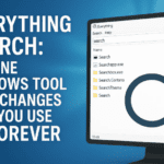 Everything Search: The One Windows Tool That Changes How You Use Your PC Forever